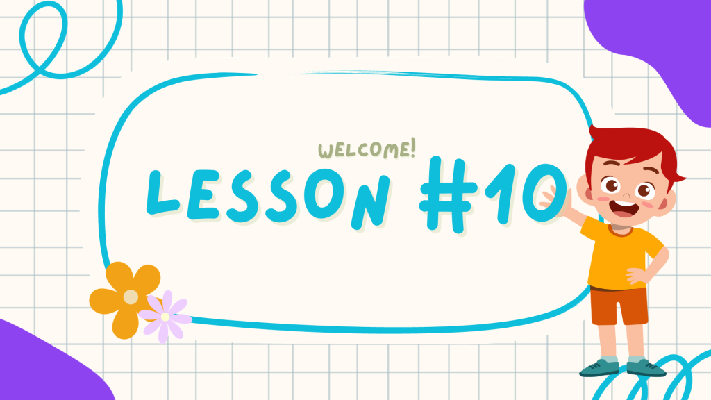 Lesson 10